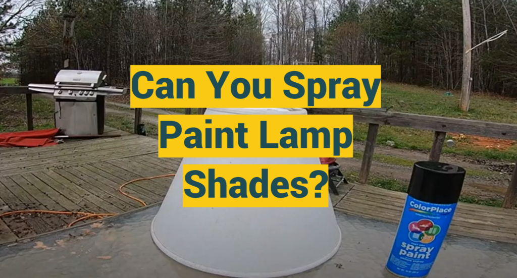 Can You Spray Paint Lamp Shades? ProfyPainter