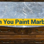 Can You Paint Marble?