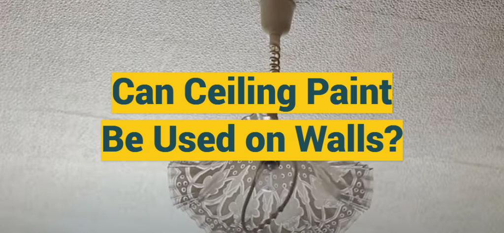 can-ceiling-paint-be-used-on-walls-profypainter